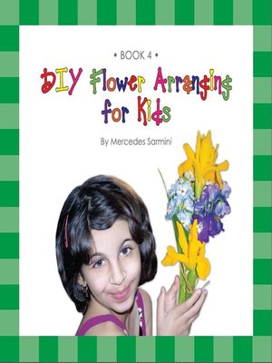 cover image of DIY Flower Arranging for Kids